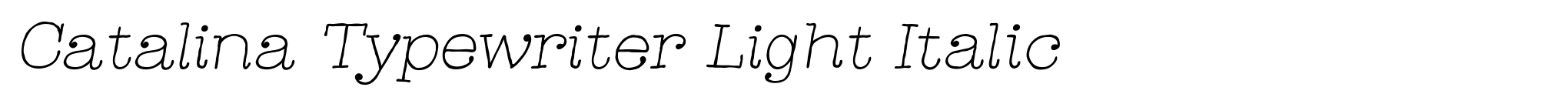 Catalina Typewriter Light Italic image
